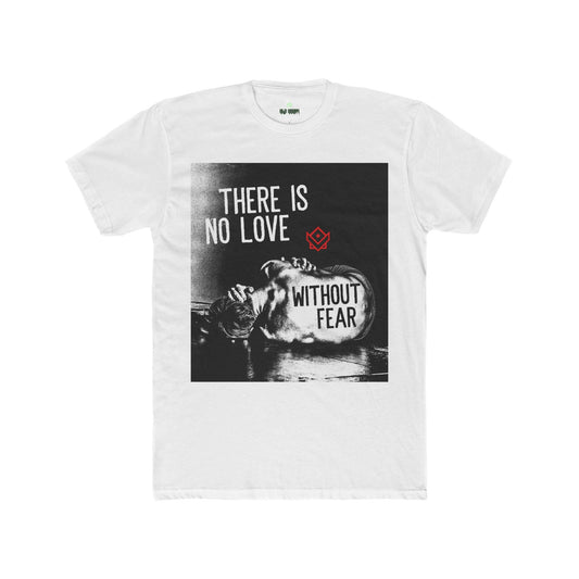 Without Fear - Next Level 3600 T-shirt Printify